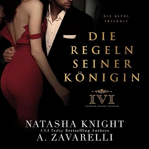 Die Regeln seiner Königin: Die Ritus Trilogie 3