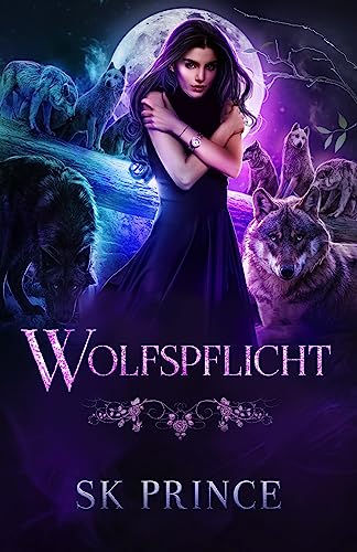 Wolfspflicht (Wolfsschicksal 2)