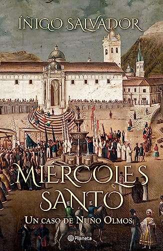 Miércoles santo: Un caso de Nuño Olmos (Autores Españoles e Iberoamericanos)