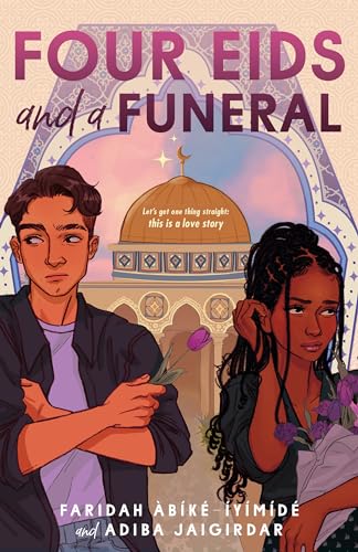 Four Eids and a Funeral (English Edition)