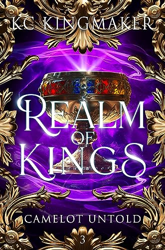Realm of Kings (Camelot Untold Book 3)