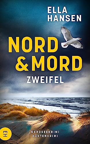 Nord und Mord – Zweifel: Nordseekrimi Küstenkrimi