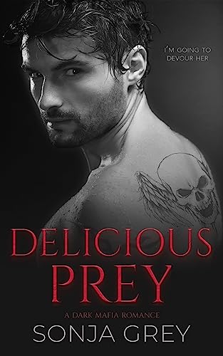 Delicious Prey: A Dark Mafia Romance