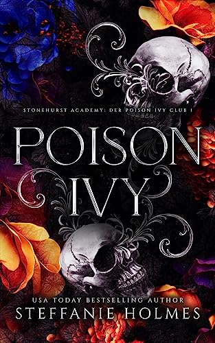 Poison Ivy (Stonehurst Academy: Der Poison Ivy Club 1)