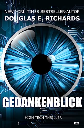 Gedankenblick: High Tech Thriller (Nick Hall 1)