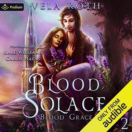 Blood Solace: Blood Grace, Book 2