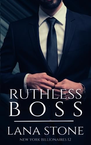 Ruthless Boss (New York Billionaires, Band 12)