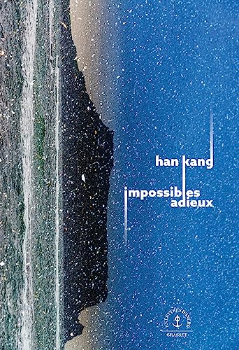 Impossibles adieux (En lettres d'ancre) (French Edition)