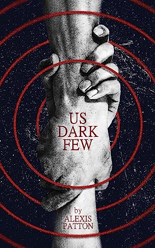 Us Dark Few Series