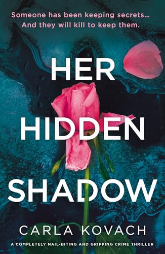 Her Hidden Shadow: A completely nail-biting and gripping crime thriller (Detective Gina Harte Book 14)