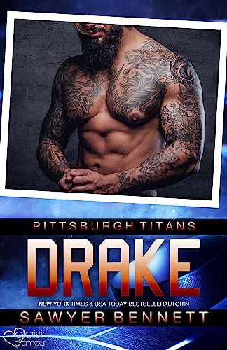 Drake (Pittsburgh Titans Team Teil 5)
