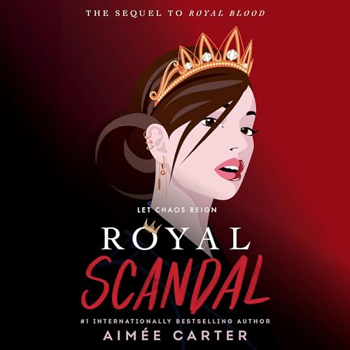 Royal Scandal: Royal Blood, Book 2