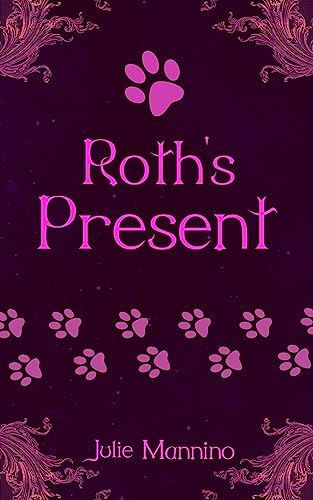Roth's Present: (An MMM Fairy Romance) (Touch)