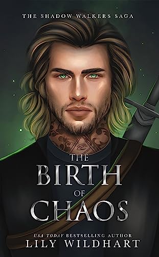 The Birth of Chaos (The Shadow Walkers Saga Book 2)