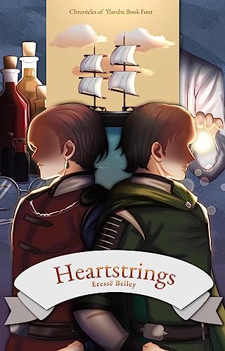Heartstrings (Chronicles of Ylandre Book 4)