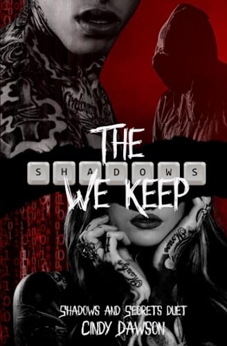 The Shadows We Keep (Shadows & Secrets Duet, Band 1)