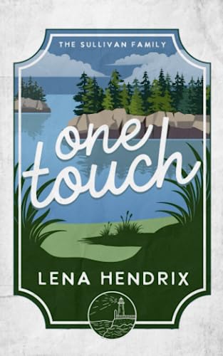 One Touch: A Sullivan Family Special Edition