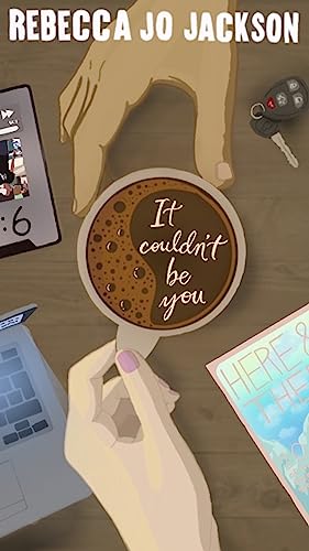 It Couldn't Be You (Sweet River Series Book 1)