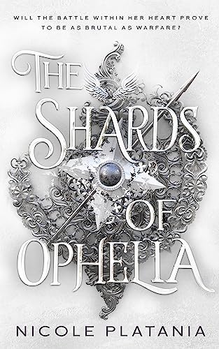 The Shards of Ophelia (The Curse of Ophelia Book 2)