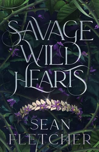 Savage Wild Hearts (The Savage Wilds, Band 1)