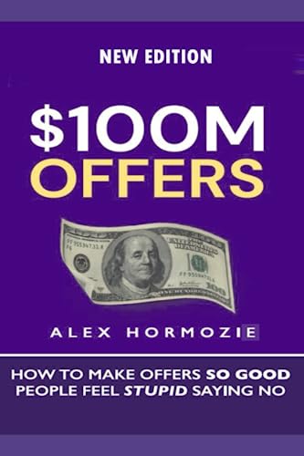 NEW EDITION: $100M Offers