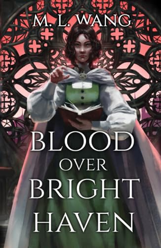 Blood Over Bright Haven