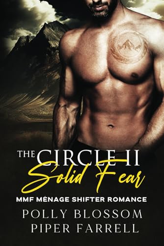 The Circle II - Solid Fear: Eine MMF Ménage Shifter Romance Story