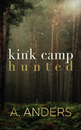 Kink Camp: Hunted