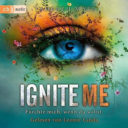 Ignite Me: Shatter Me 3