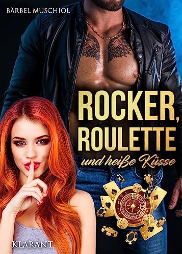 Rocker, Roulette und heiße Küsse. Rockerroman (Violent Outlaws Motorcycle Club 1)