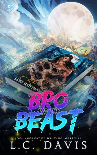 Bro and the Beast (The Wolf's Mate Book 5)