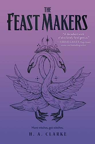 The Feast Makers (The Scapegracers Book 3)
