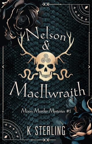 Nelson & MacIlwraith: Moon Murder Mysteries I