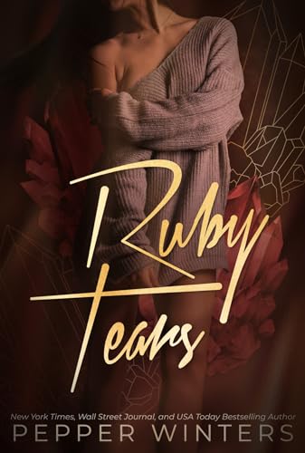 Ruby Tears: a Dark Spicy Romance (The Jewelry Box Book 1)