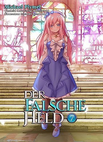 Der Falsche Held, Volumen 7