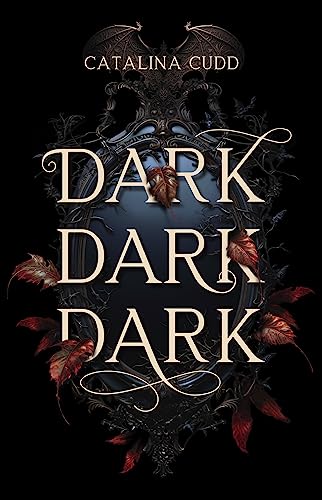 DARK DARK DARK