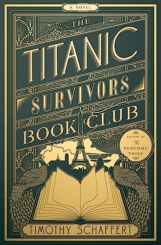 The Titanic Survivors Book Club: A Novel