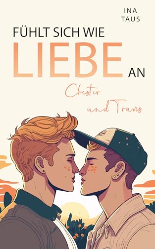 Fühlt sich wie Liebe an: Chester & Travis