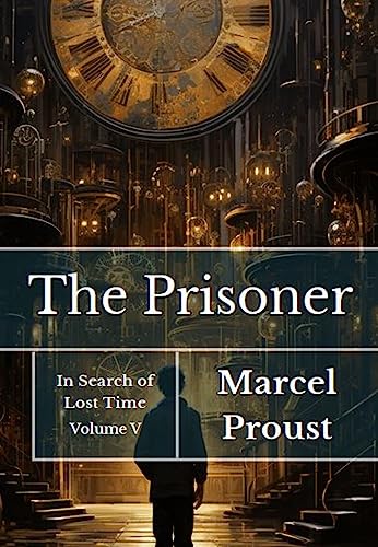 The Prisoner: In Search of Lost Time V (English Edition)