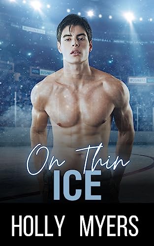 On Thin Ice: A Gay M/M Hockey Romance