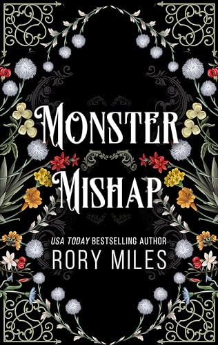 Monster Mishap: A Spicy Fantasy Romance