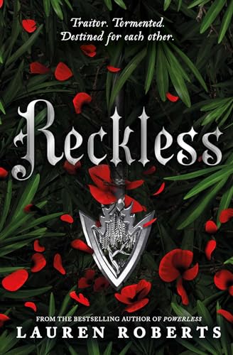 Reckless: TikTok Made Me Buy It! The epic romantasy series not to be missed (The Powerless Trilogy Book 2)