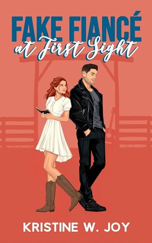 Fake Fiancé at First Sight: A Sweet Small Town Romantic Comedy (Brothers of Lucky Seven Ranch)