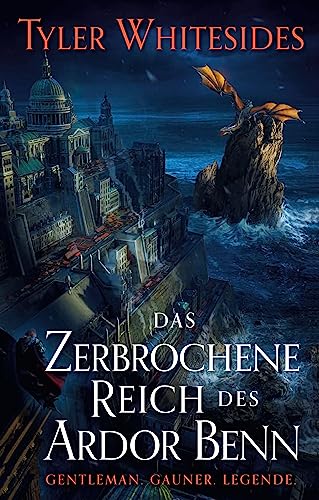 Das zerbrochene Reich des Ardor Benn - Die Abenteuer des Meisters von List und Tücke 2