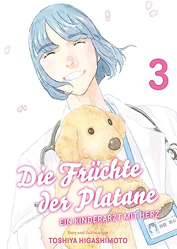 Die Früchte der Platane, Band 3 - Ein Kinderarzt mit Herz