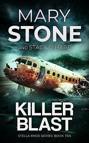 Killer Blast (Stella Knox FBI Mystery Series Book 10)