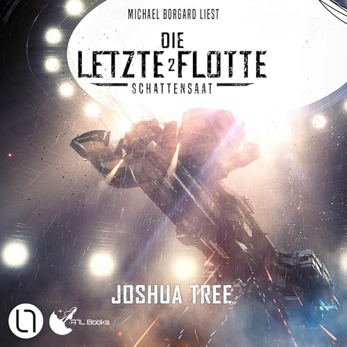 Die Letzte Flotte - Schattensaat: Die Letzte Flotte 2