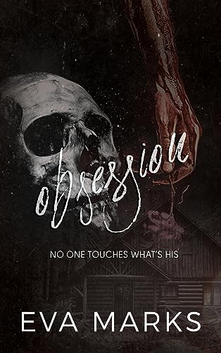 Obsession: An Erotic Horror Romance
