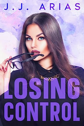 Losing Control : A Lesbian Romance (Dominion Book 1)