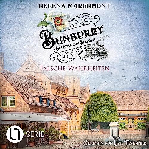 Falsche Wahrheiten: Bunburry - Ein Idyll zum Sterben 16